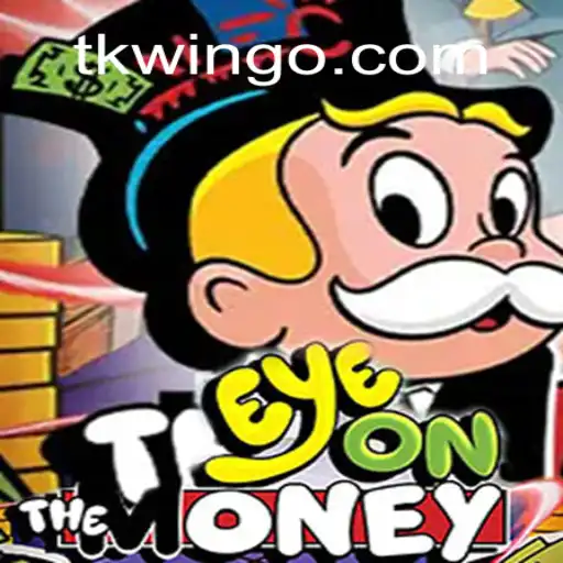 Exploring EyeOnTheMoney: A New Era of Betting with TKWIN.COM