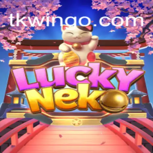 Discover the Excitement of LuckyNeko at TKWIN.COM