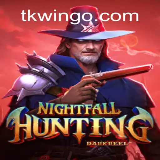 Explore NightfallHunting: A Thrilling Adventure with TKWIN.COM