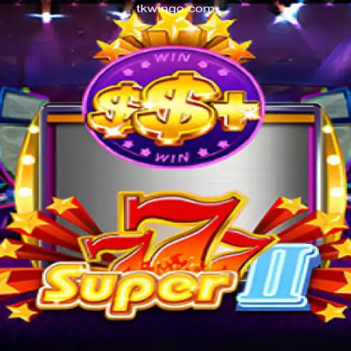 Exploring Super777II: A Thrilling Casino Adventure with TKWIN.COM A Plataforma de Apostas #1 do Brasil